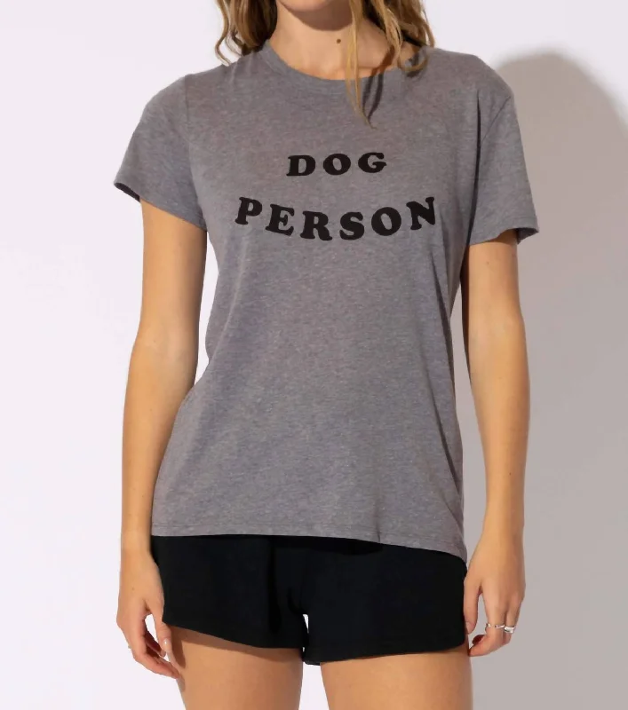 Dog Person Heather Tee In Grey